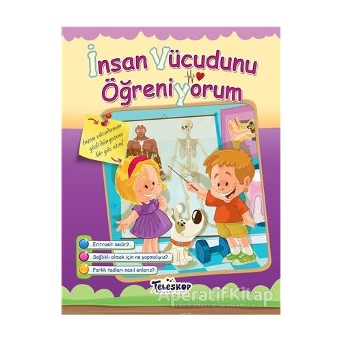 İnsan Vücudunu Öğreniyorum - Kolektif - Teleskop Popüler Bilim