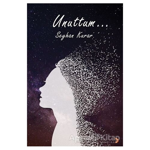 Unuttum - Seyhan Kurar - Cinius Yayınları