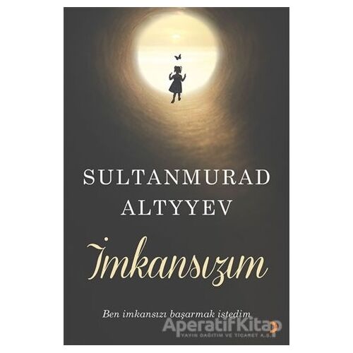 İmkansızım - SultanMurad Altyyev - Cinius Yayınları