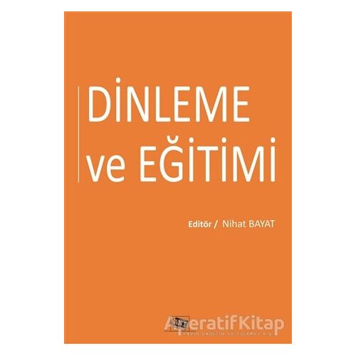 Dinleme ve Eğitimi - Kolektif - Anı Yayıncılık