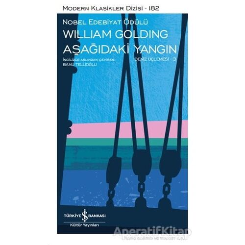 Aşağıdaki Yangın (Şömizli) - William Golding - İş Bankası Kültür Yayınları