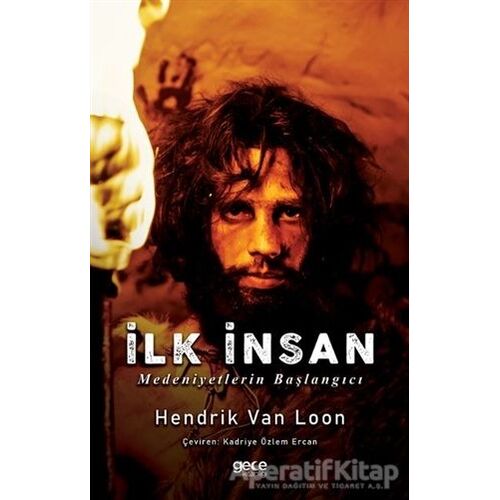 İlk İnsan - Hendrik Van Loon - Gece Kitaplığı