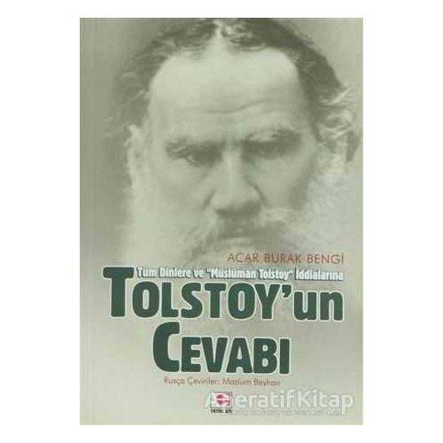 Tolstoy’un Cevabı - Acar Burak Bengi - E Yayınları