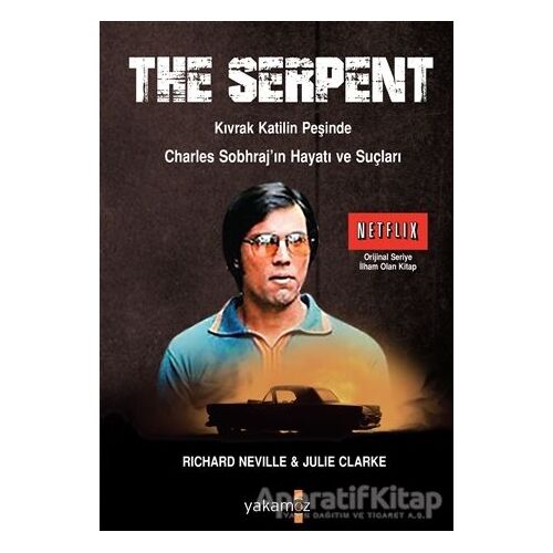 The Serpent - Richard Neville - Yakamoz Yayınevi