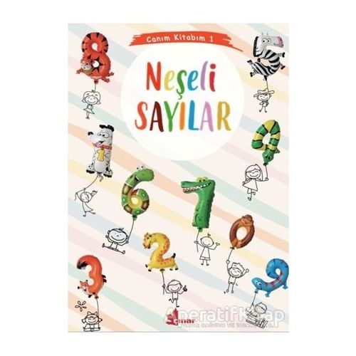 Neşeli Sayılar - Canım Kitabım 1 - Kolektif - Çınar Yayınları