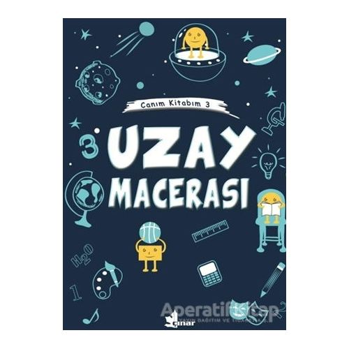 Uzay Macerası - Canım Kitabım 3 - Kolektif - Çınar Yayınları