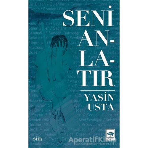 Seni Anlatır - Yasin Usta - Ötüken Neşriyat