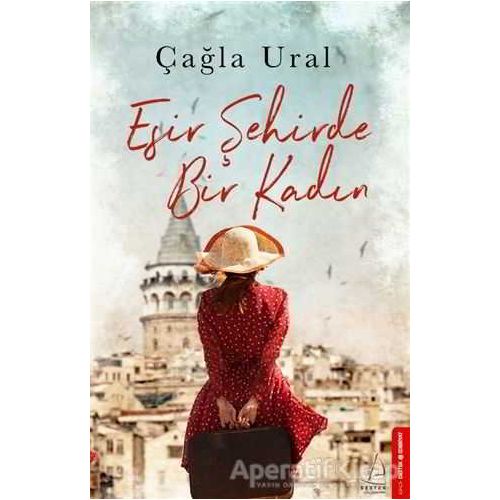 Esir Şehirde Bir Kadın - Çağla Ural - Destek Yayınları