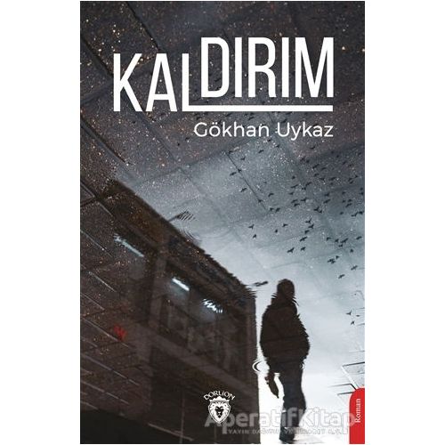 Kaldırım - Gökhan Uykaz - Dorlion Yayınları