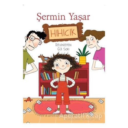 Hıhıcık - Şermin Yaşar - Doğan Egmont Yayıncılık