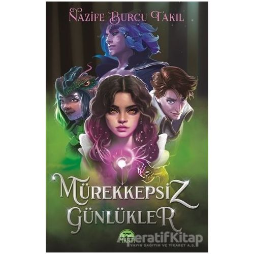 Mürekkepsiz Günlükler - Nazife Burcu Takıl - Martı Yayınları