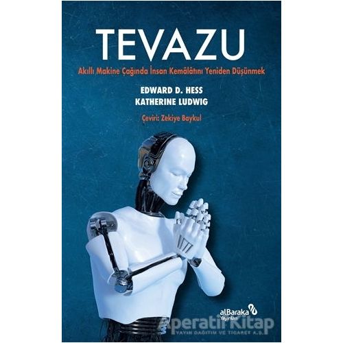 Tevazu - Edward D. Hess - Albaraka Yayınları