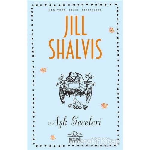 Aşk Geceleri - Jill Shalvis - Nemesis Kitap