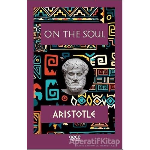 On The Soul - Aristotle - Gece Kitaplığı