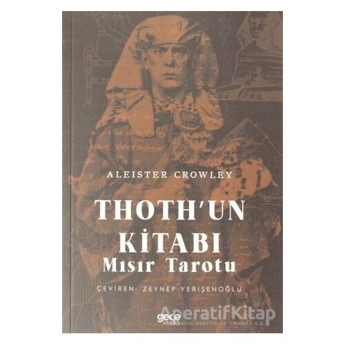 Thoth’un Kitabı - Aleister Crowley - Gece Kitaplığı