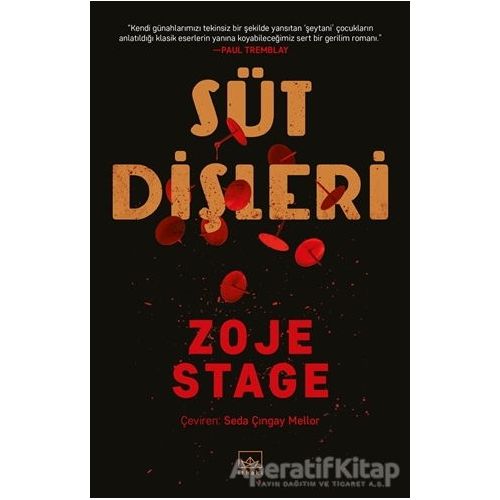 Süt Dişleri - Zoje Stage - İthaki Yayınları