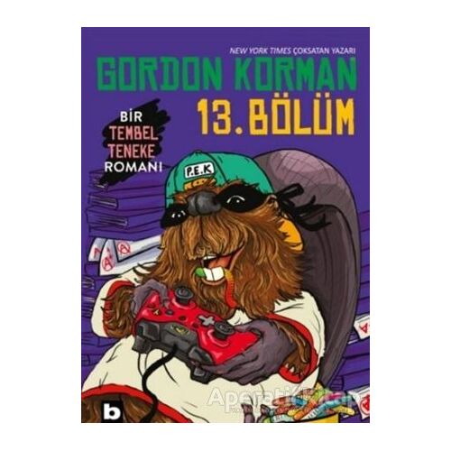 13. Bölüm - Gordon Korman - Bilgi Yayınevi