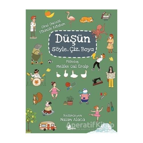 Düşün, Söyle, Çiz, Boya - Melike Gül Eralp - Çınar Yayınları