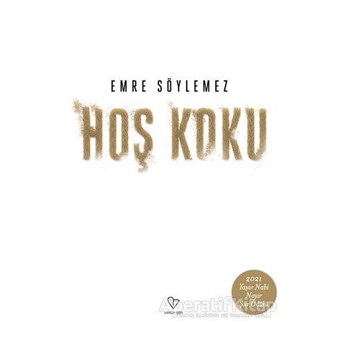 Hoş Koku - Emre Söylemez - Varlık Yayınları