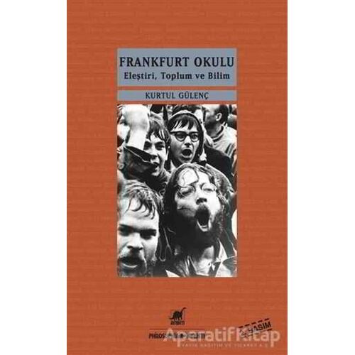 Frankfurt Okulu - Kurtul Gülenç - Ayrıntı Yayınları