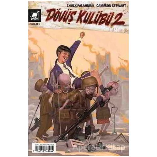 Dövüş Kulübü 2 Sayı: 10B - Chuck Palahniuk - Ayrıntı Yayınları