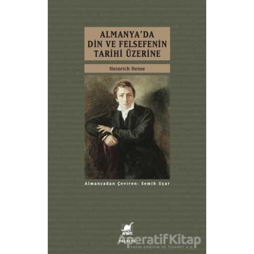 Almanya’da Din ve Felsefenin Tarihi Üzerine - Heinrich Heine - Ayrıntı Yayınları