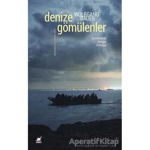 Denize Gömülenler - Wolfgang Bauer - Ayrıntı Yayınları