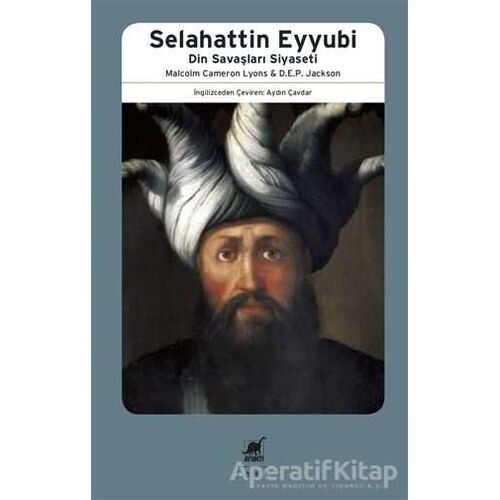 Selahattin Eyyubi - M. C. Lyons - Ayrıntı Yayınları