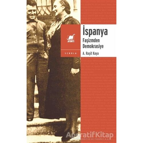 İspanya - A. Raşit Kaya - Ayrıntı Yayınları