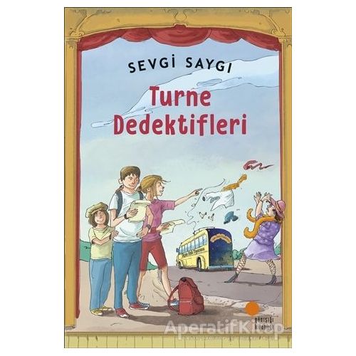 Turne Dedektifleri - Sevgi Saygı - Günışığı Kitaplığı