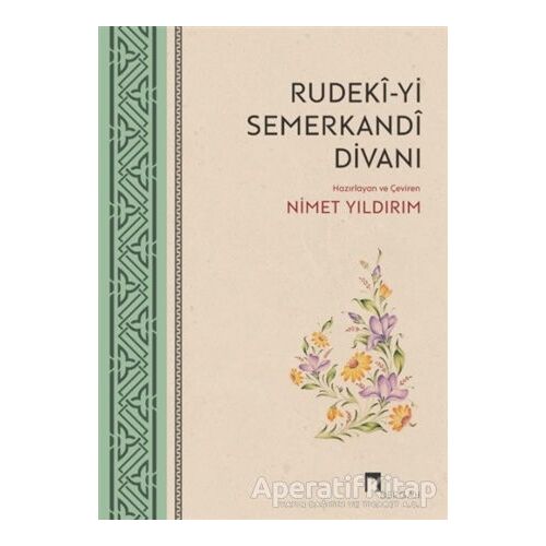 Rudeki-yi Semerkandi Divanı - Nimet Yıldırım - Dergah Yayınları