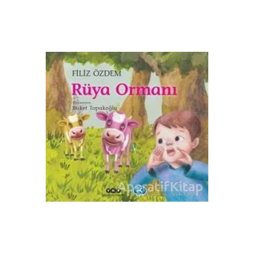 Rüya Ormanı - Filiz Özdem - Yapı Kredi Yayınları