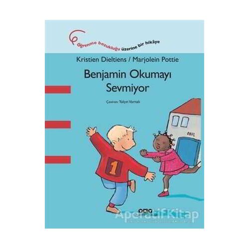 Benjamin Okumayı Sevmiyor - Kristien Dieltiens - Yapı Kredi Yayınları