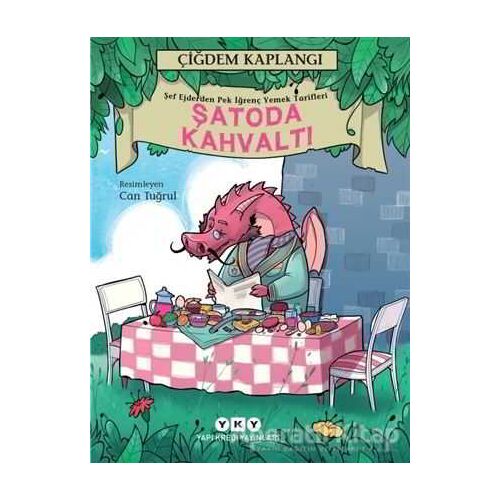 Şatoda Kahvaltı - Çiğdem Kaplangı - Yapı Kredi Yayınları
