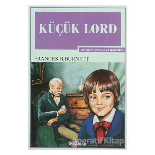 Küçük Lord - Frances H. Burnet - İnkılap Kitabevi