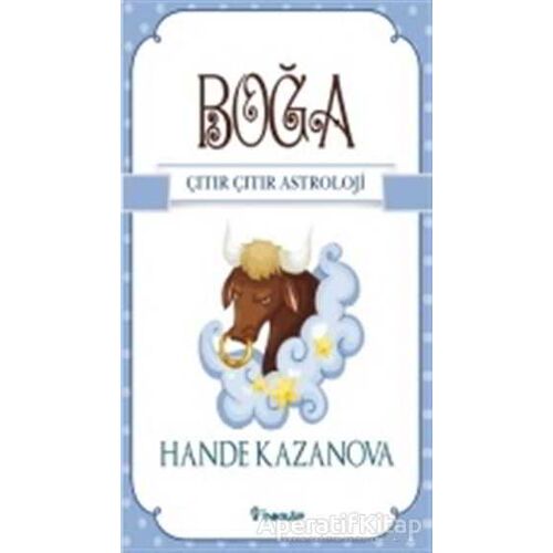 Boğa - Çıtır Çıtır Astroloji - Hande Kazanova - İnkılap Kitabevi