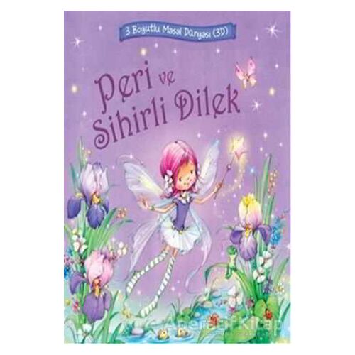 Peri ve Sihirli Dilek - Nicola Baxter - İnkılap Kitabevi