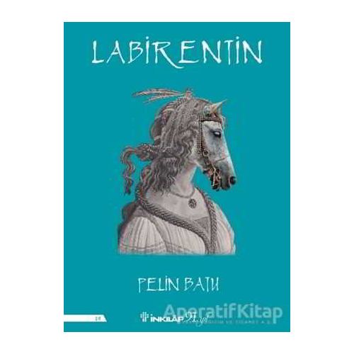 Labirentin - Pelin Batu - İnkılap Kitabevi