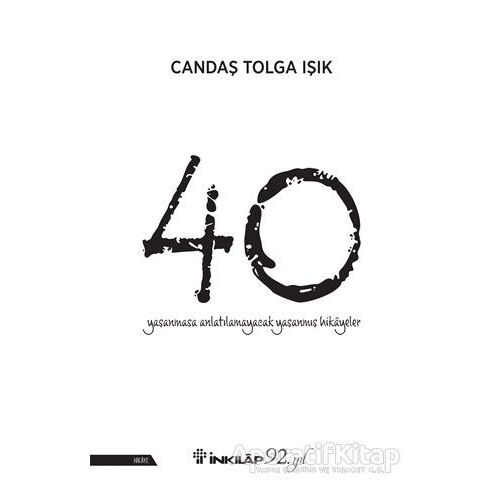 40 - Candaş Tolga Işık - İnkılap Kitabevi
