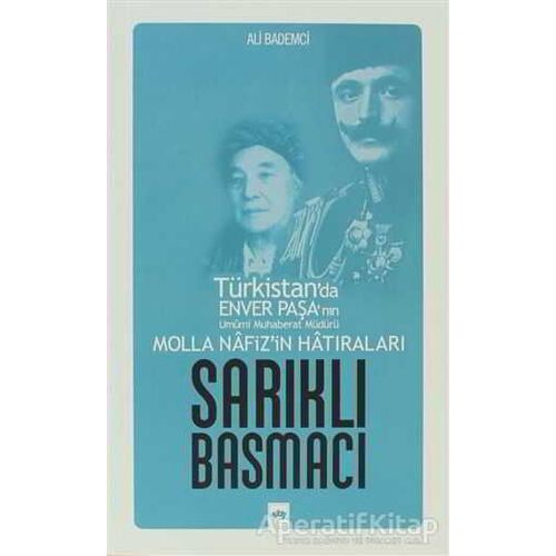 Sarıklı Basmacı - Ali Bademci - Ötüken Neşriyat