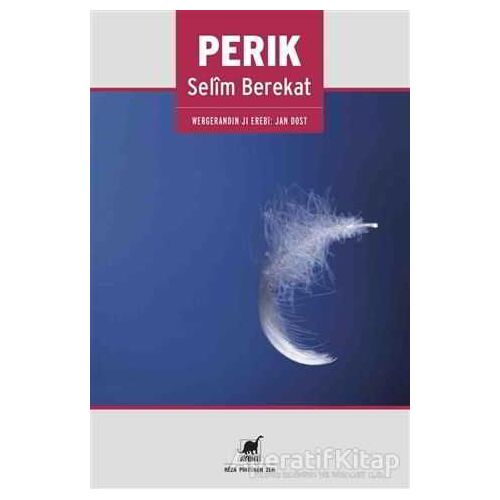 Perik - Selim Berekat - Ayrıntı Yayınları