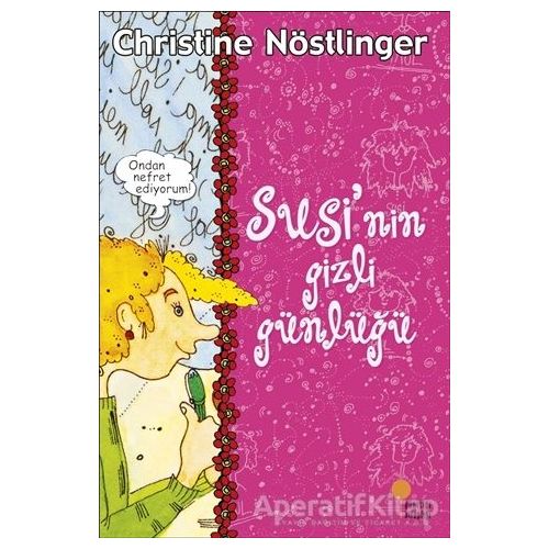 Susi’nin ve Paul’ün Gizli Günlükleri - Christine Nöstlinger - Günışığı Kitaplığı