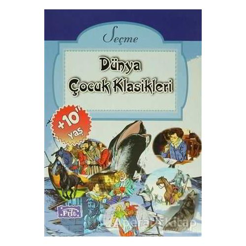 Seçme Dünya Çocuk Klasikleri (10 Kitap Takım) - Kolektif - Parıltı Yayınları