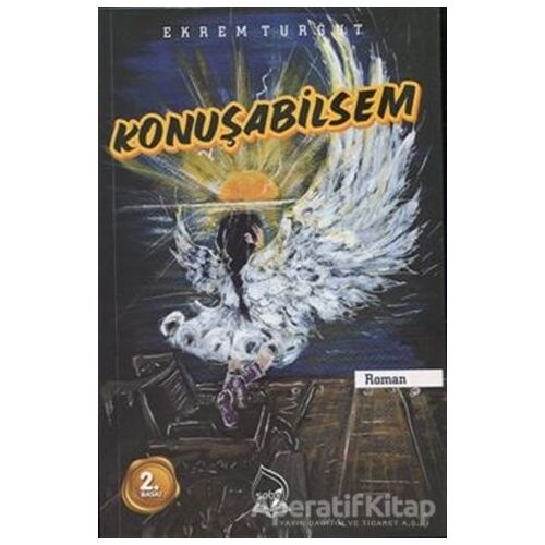 Konuşabilsem - Ekrem Turgut - Sebe Yayınları