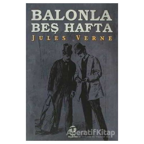 Balonla Beş Hafta - Jules Verne - Tema Yayınları
