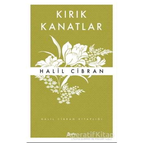 Kırık Kanatlar - Halil Cibran - Zeplin Kitap