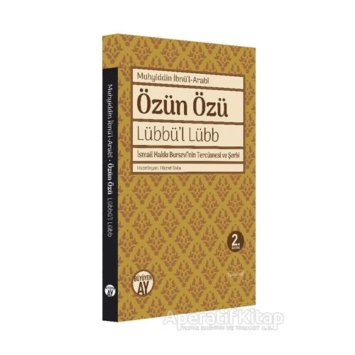 Özün Özü - Muhyiddin İbnül-Arabi - Büyüyen Ay Yayınları