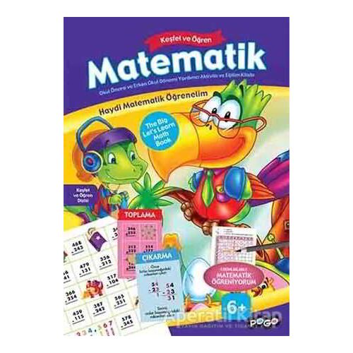 Keşfet ve Öğren Matematik Toplama - Çıkarma - Kolektif - Pogo Çocuk