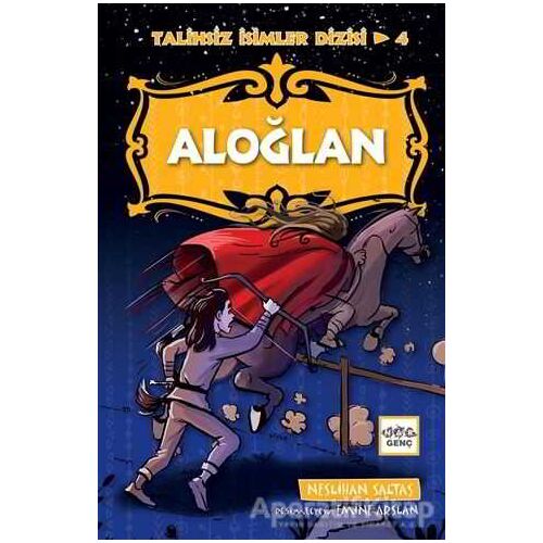 Aloğlan - Neslihan Saltaş - Nar Yayınları