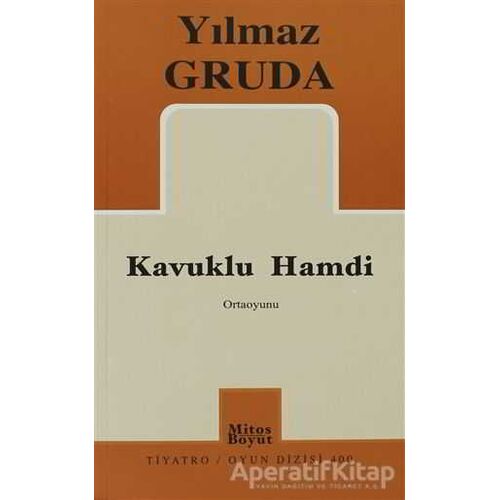 Kavuklu Hamdi - Yılmaz Gruda - Mitos Boyut Yayınları